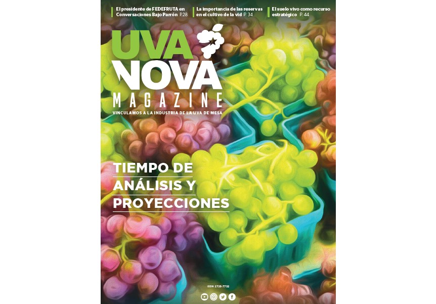 UVANOVA MAGAZINE EDICIÓN N°2. Vinculamos a la industria de la uva de mesa